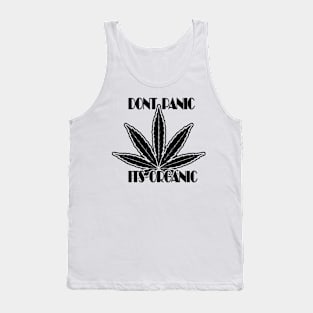 Don't Panic, its organic Tank Top